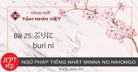 Bài-25-Ngữ-pháp-tiếng-Nhật-JLPT-N2-buri-ni