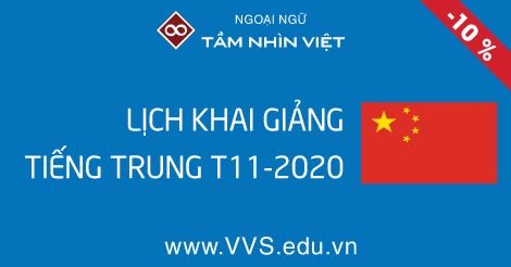 Lịch khai giảng tiếng Trung tháng 11-2020 tại VVS