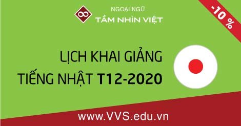 Lịch khai giảng tiếng Nhật tháng 12-2020 tại VVS